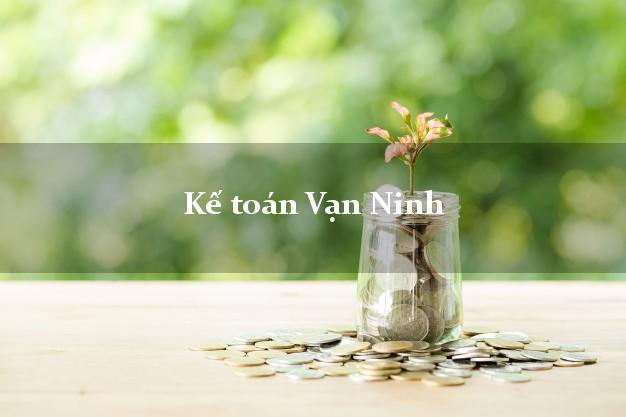 Dịch vụ Kế toán Vạn Ninh Khánh Hòa trọn gói
