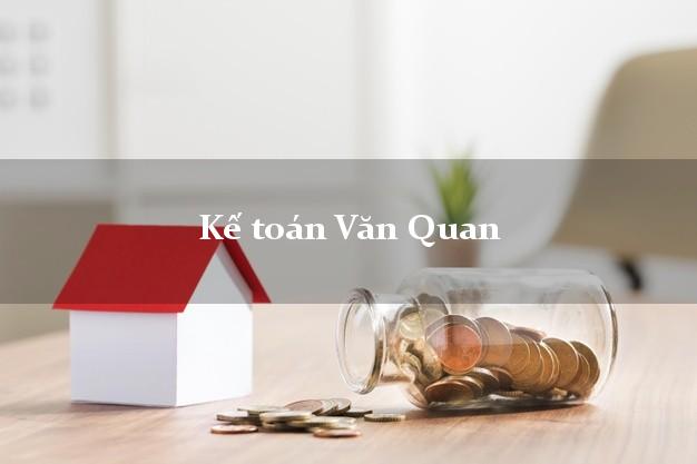 Dịch vụ Kế toán Văn Quan Lạng Sơn trọn gói