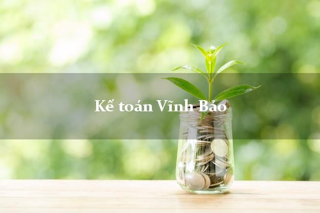 Dịch vụ Kế toán Vĩnh Bảo Hải Phòng trọn gói