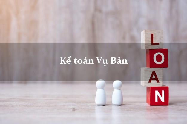 Dịch vụ Kế toán Vụ Bản Nam Định trọn gói