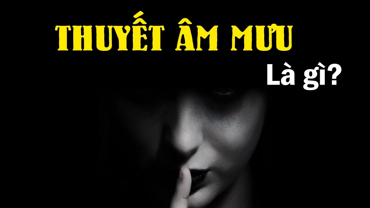 Nguồn gốc thuyết âm mưu xoay quanh nhiều giả thuyết khác nhau
