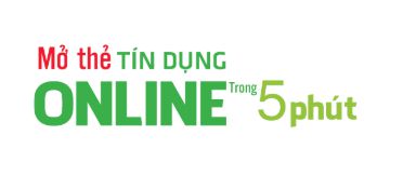 Mở thẻ tín dụng online miễn phí, thục tục đơn giản, nhanh chóng, giao thẻ tận nơi