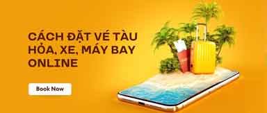 ĐẶT VÉ MÁY BAY, TÀU, XE ONLINE