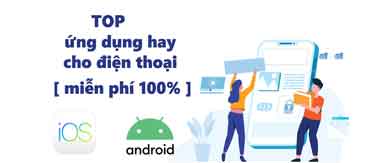 CÁC ỨNG DỤNG NÊN TẢI