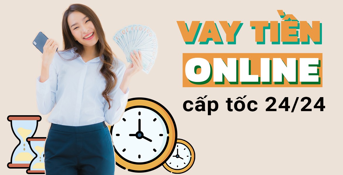 Vay tiền online – nhận tiền trong ngày