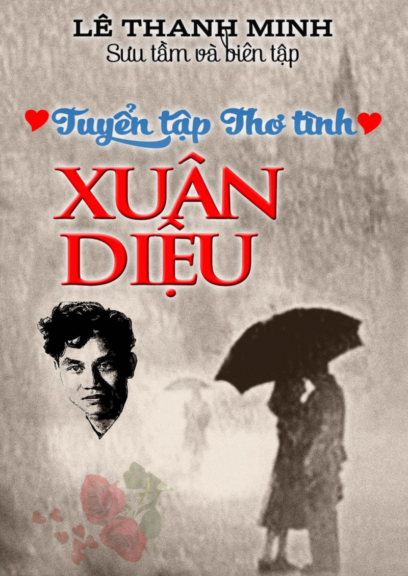 Trong suốt cuộc đời sáng tác của mình, Xuân Diệu đã viết hơn 450 bài thơ