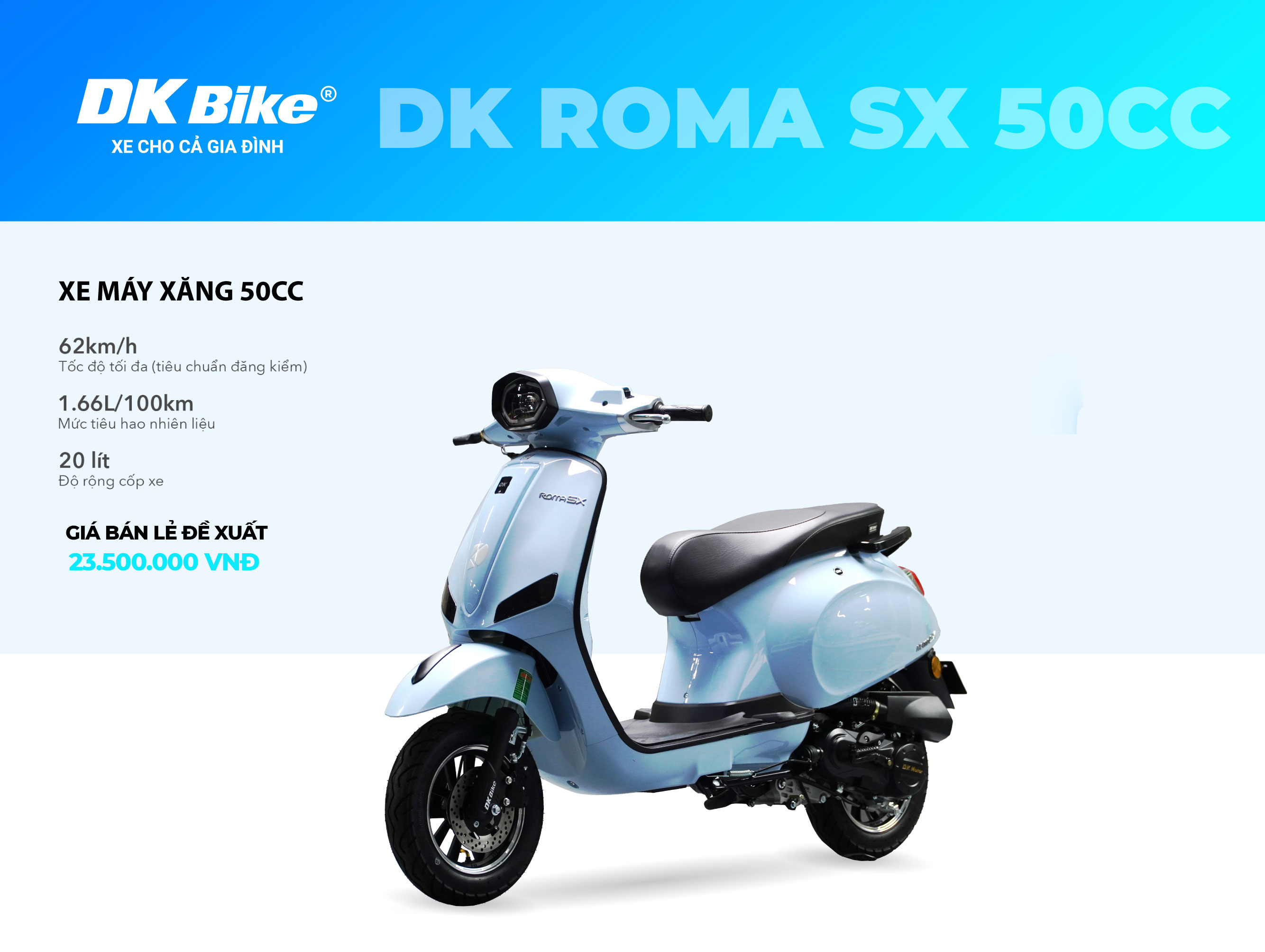 XE MÁY 50CC DK ROMA SX XANH DA TRỜI