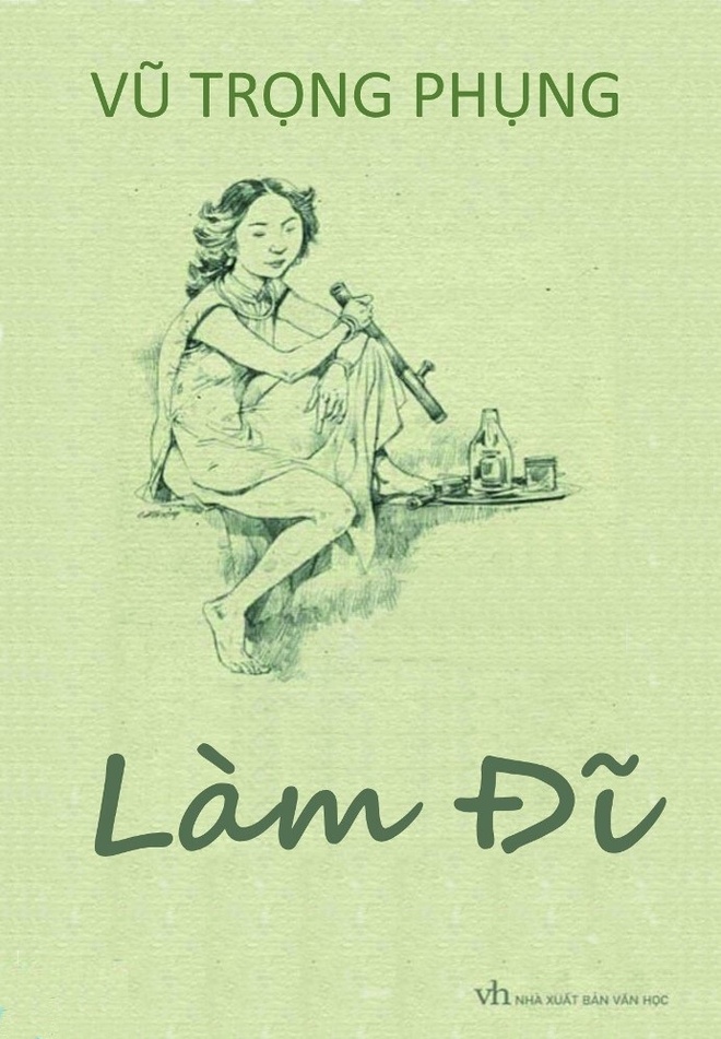 Làm đĩ là tác phẩm rất nổi tiếng của ông