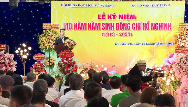 Hội Khoa học Lịch sử TP. Đà Nẵng phối hợp với tộc Hồ Văn - Duy Trinh tổ chức Lễ kỷ niệm tưởng nhớ về đồng chí Hồ Nghinh tại xã Duy Trinh, tỉnh Quảng Nam