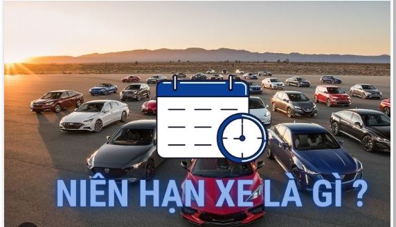 Niên hạn xe ô tô theo quy định của Chính phủ